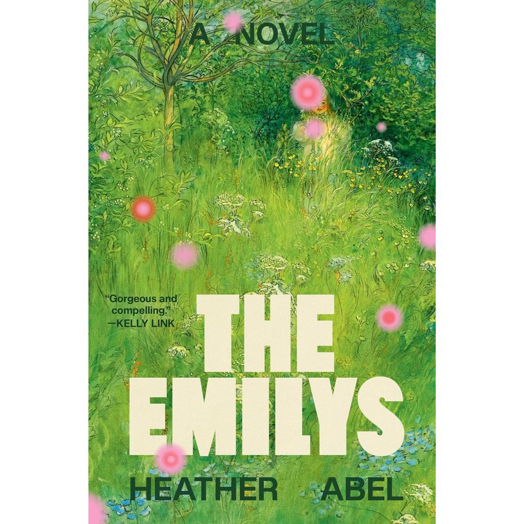 The Emilys By Heather Abel