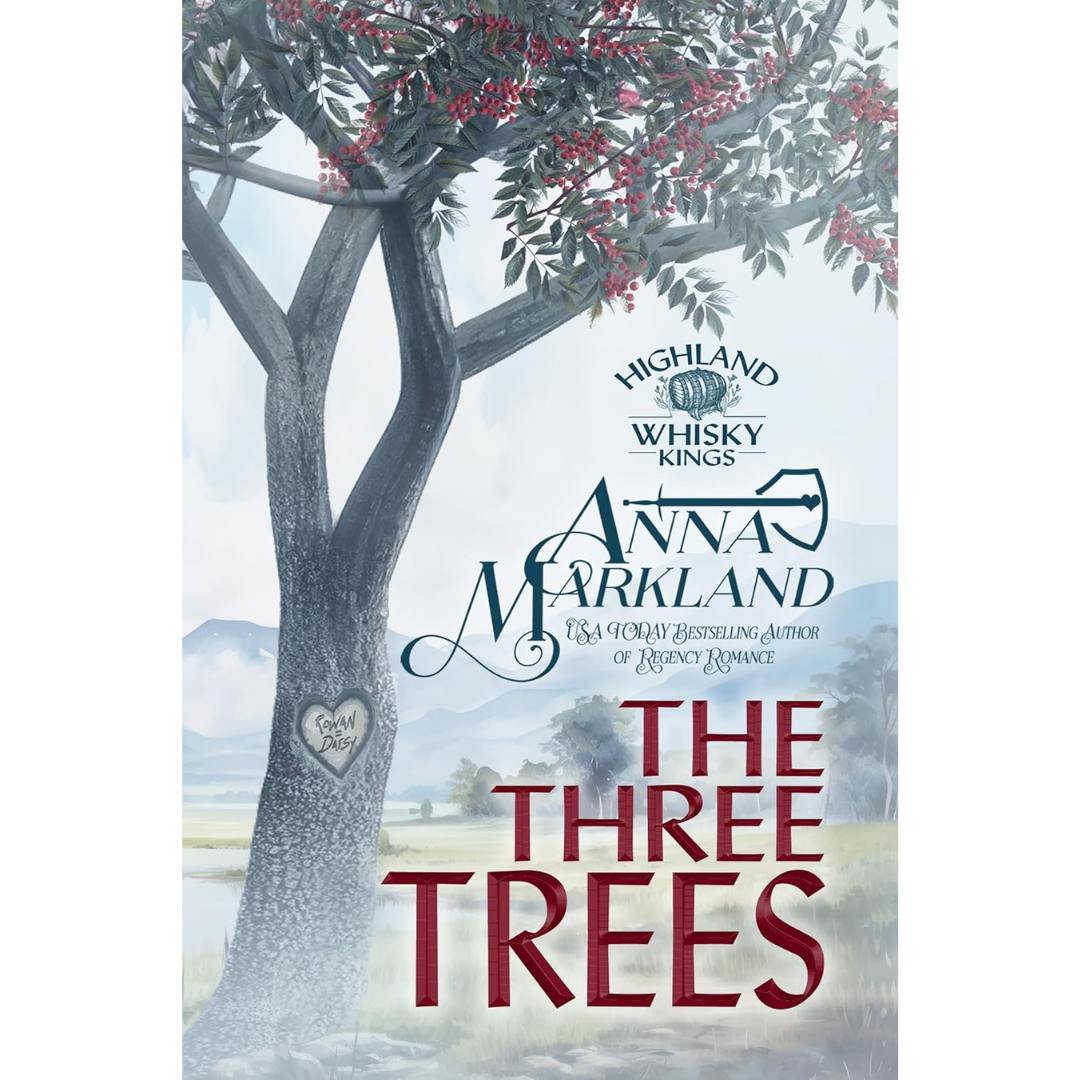 The Three Trees By Anna Markland