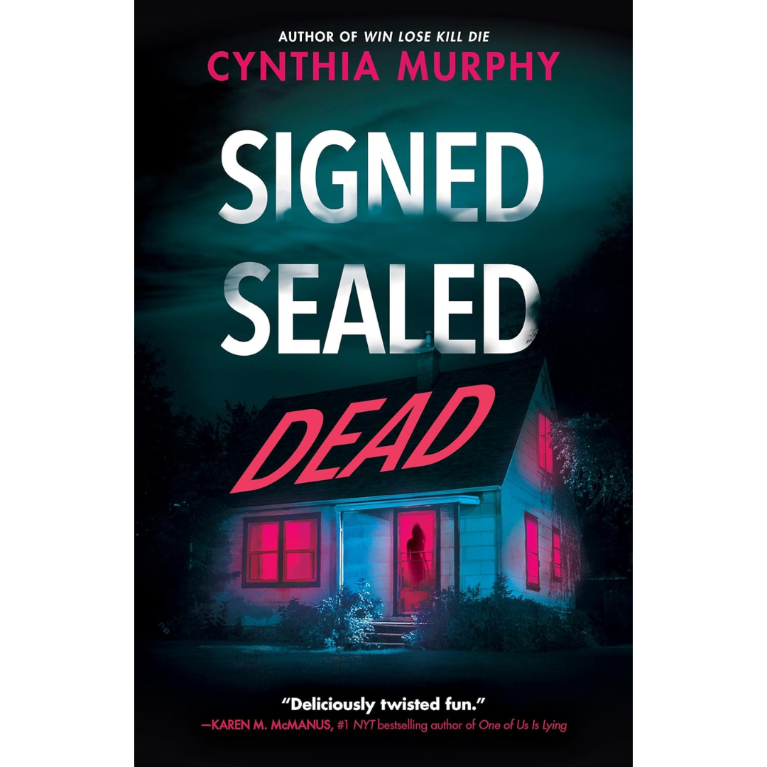 Signed Sealed Dead By Cynthia Murphy