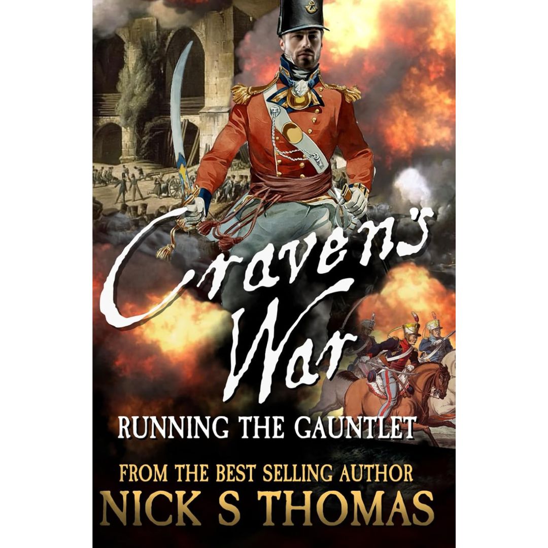 Craven's War Running the Gauntlet by Nick S. Thomas