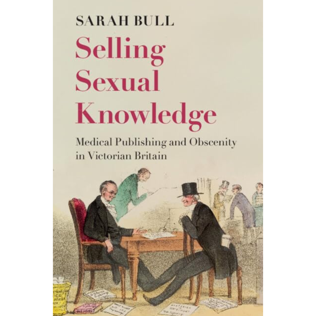 Selling Sexual Knowledge By Sarah Bull