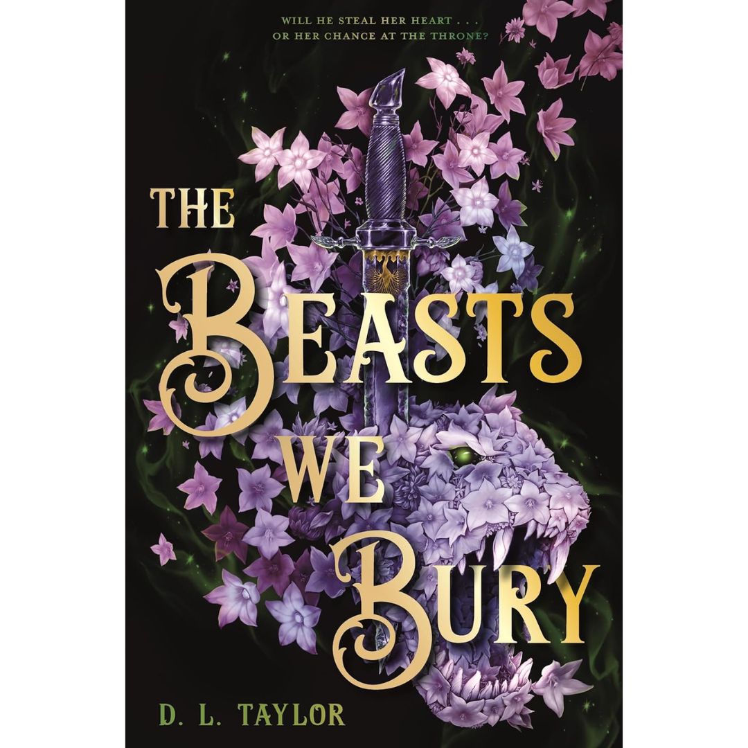 The Beasts We Bury By D.L. Taylor