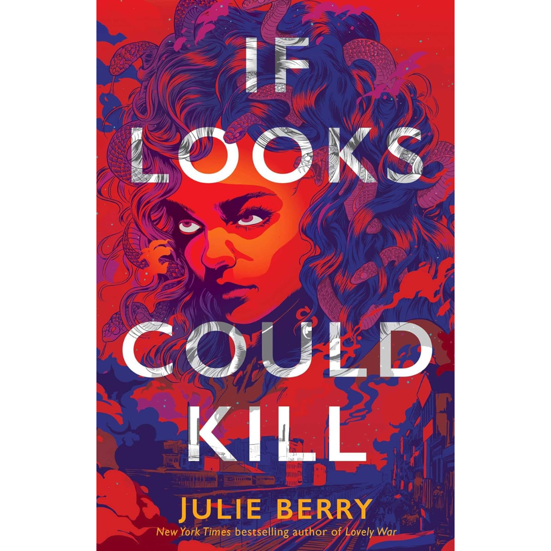 If Looks Could Kill By Julie Berry