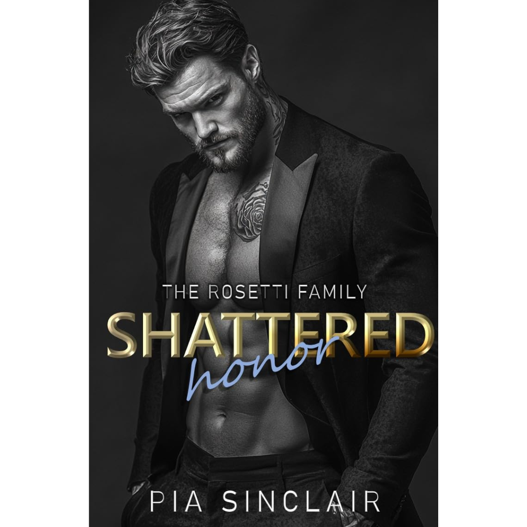 Shattered Honor By Pia Sinclair