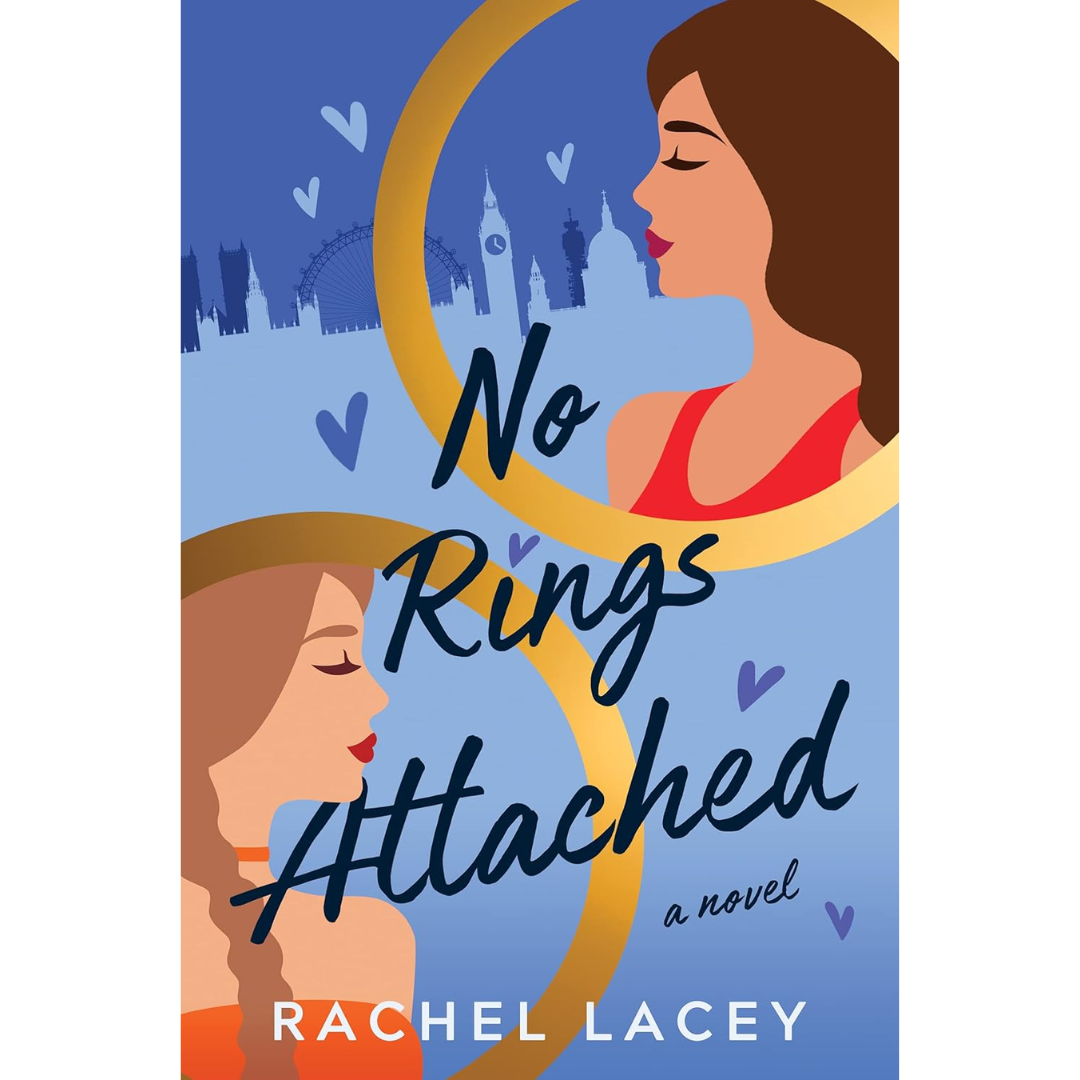 No Rings Attached By Rachel Lacey