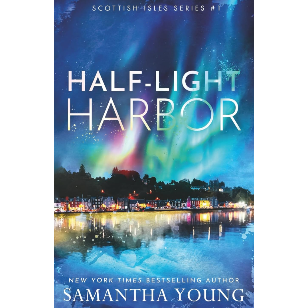 Half-Light Harbor By Samantha Young