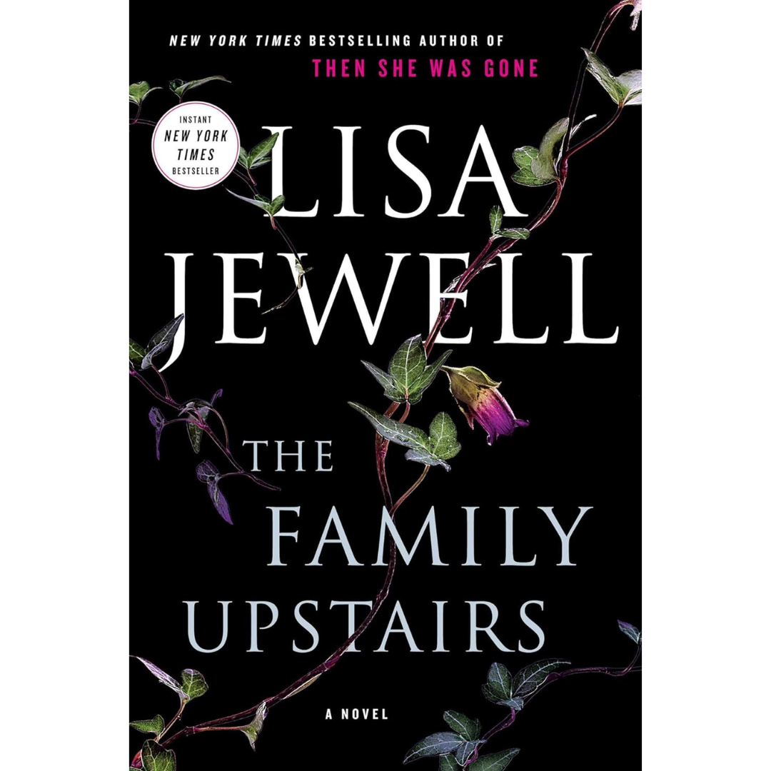 The Family Upstairs By Lisa Jewell