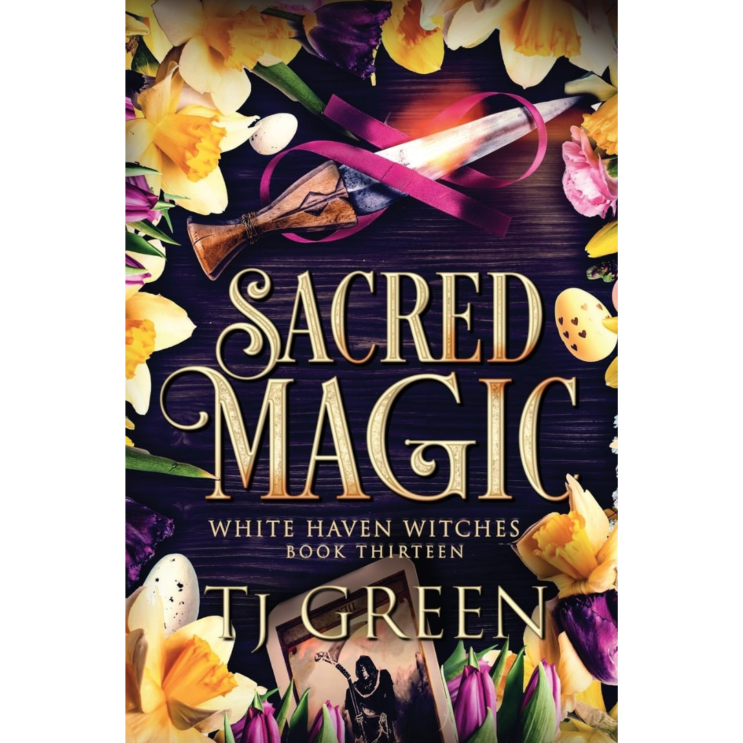Sacred Magic By TJ Green