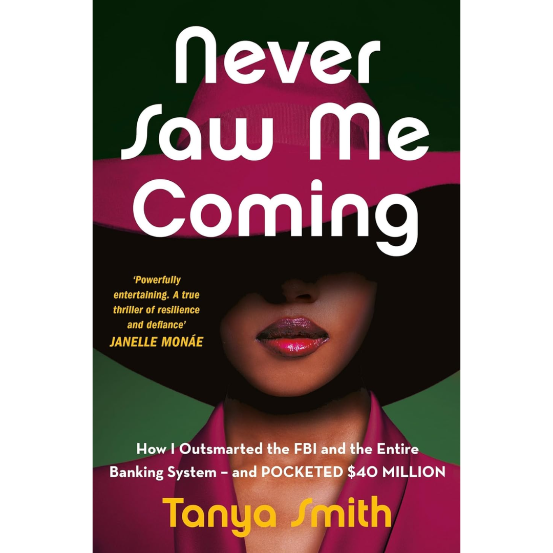 Never Saw Me Coming By Tanya Smith