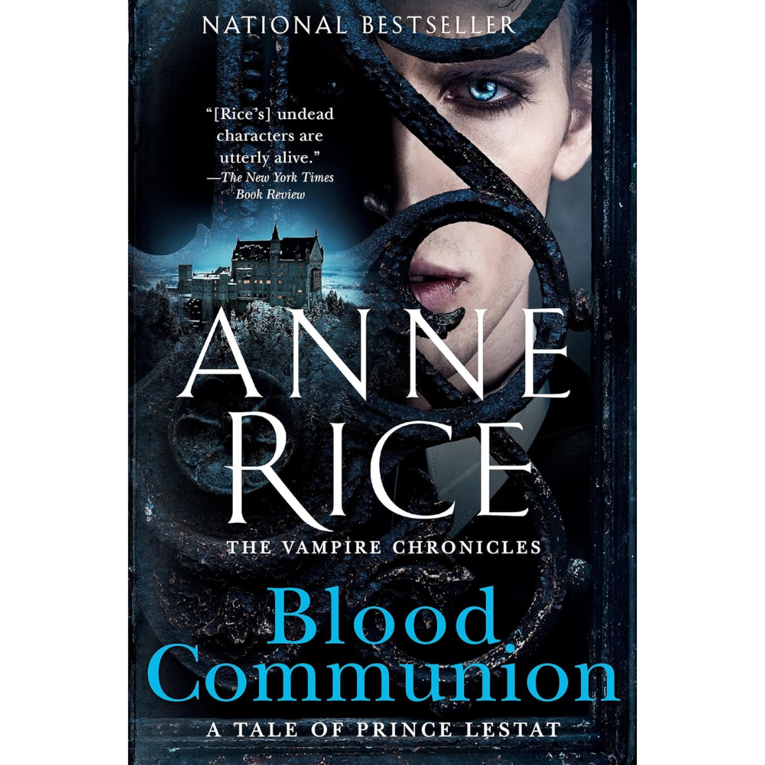 Blood Communion By Anne Rice