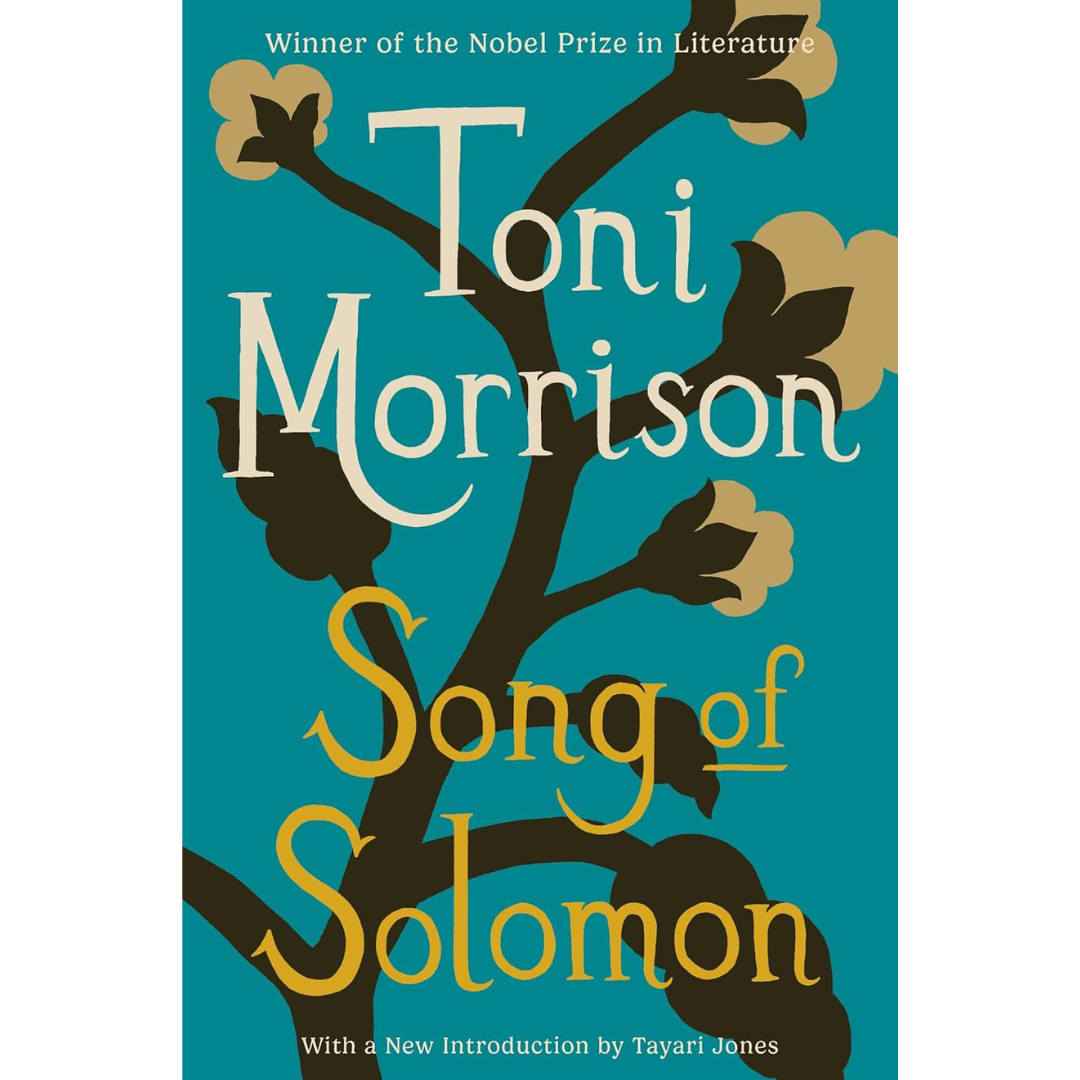 Song of Solomon By Toni Morrison