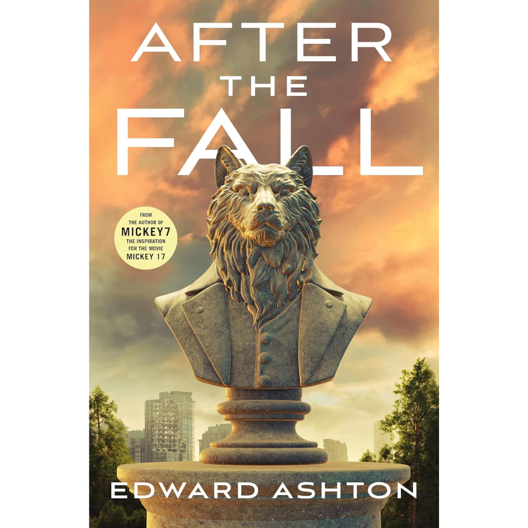 After the Fall By Edward Ashton