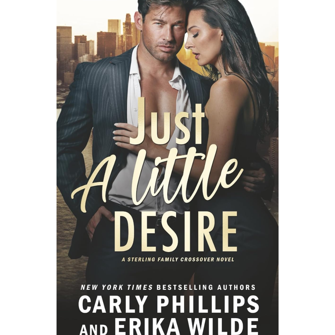 Just a Little Desire By Carly Phillips