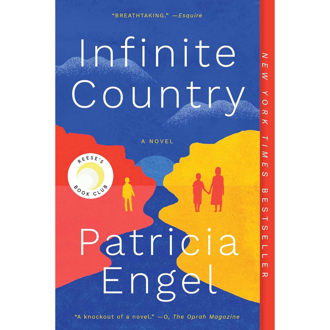 Infinite Country By Patricia Engel