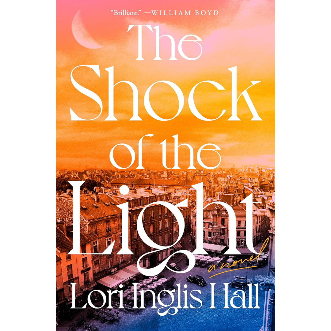The Shock of the Light By Lori Inglis Hall