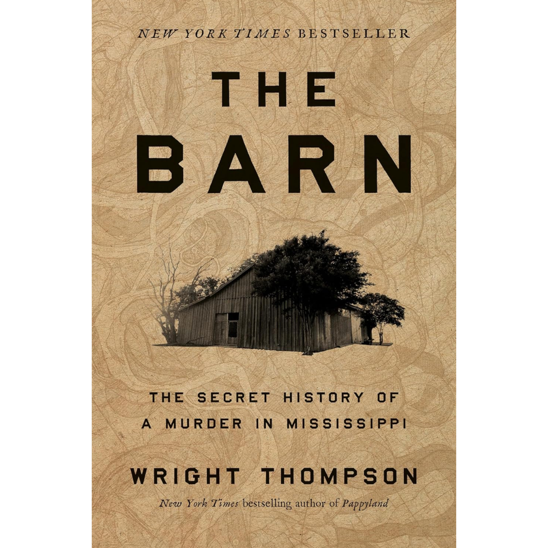 The Barn By Wright Thompson