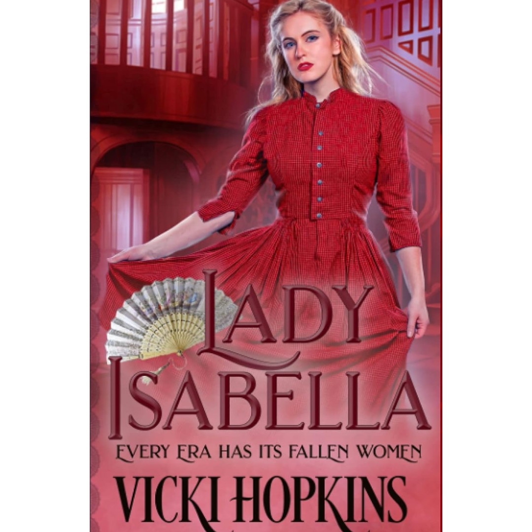 Lady Isabella By Vicki Hopkins