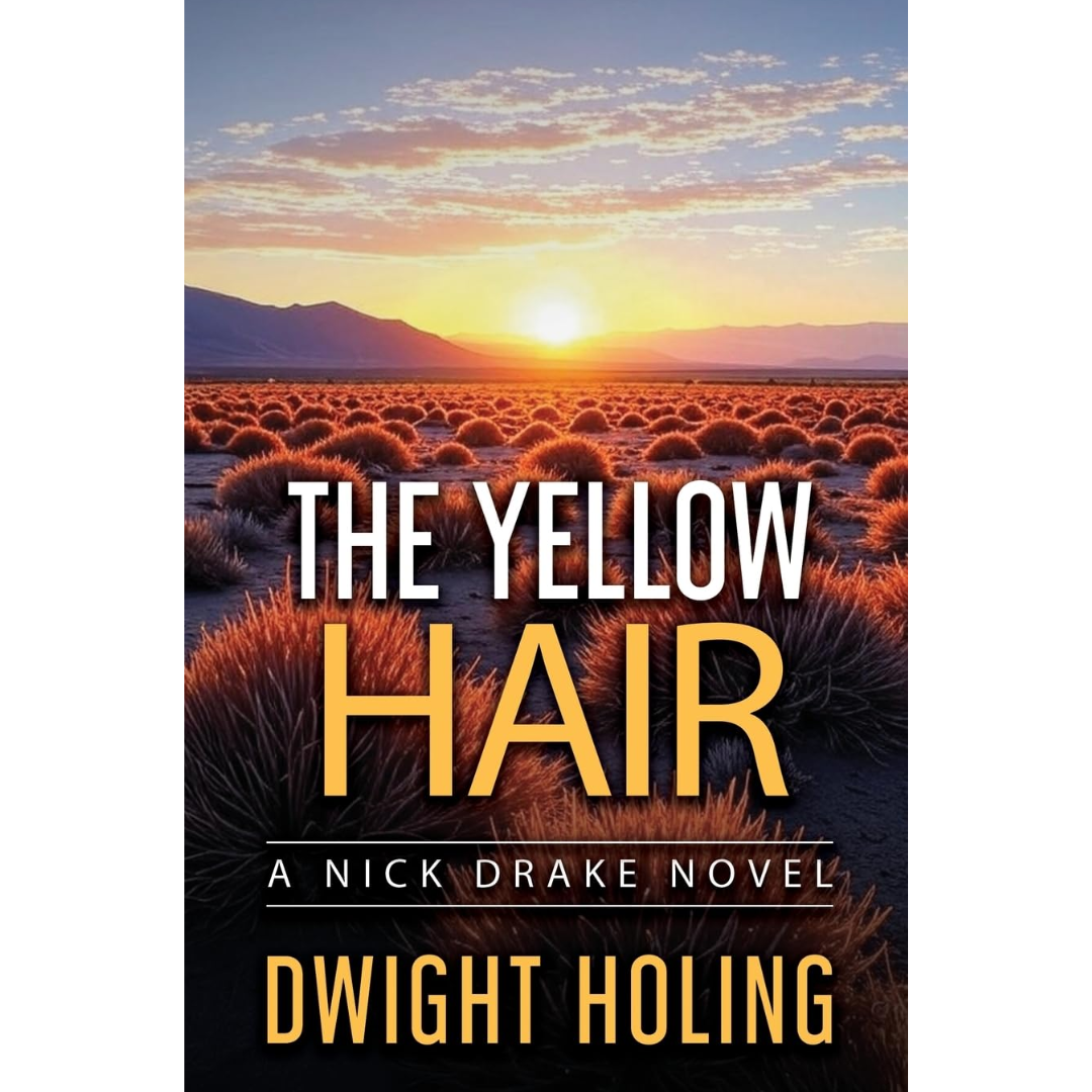 The Yellow Hair By Dwight Holing
