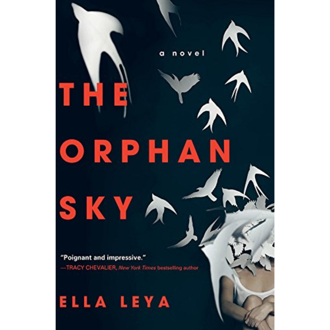 The Orphan Sky By Ella Leya