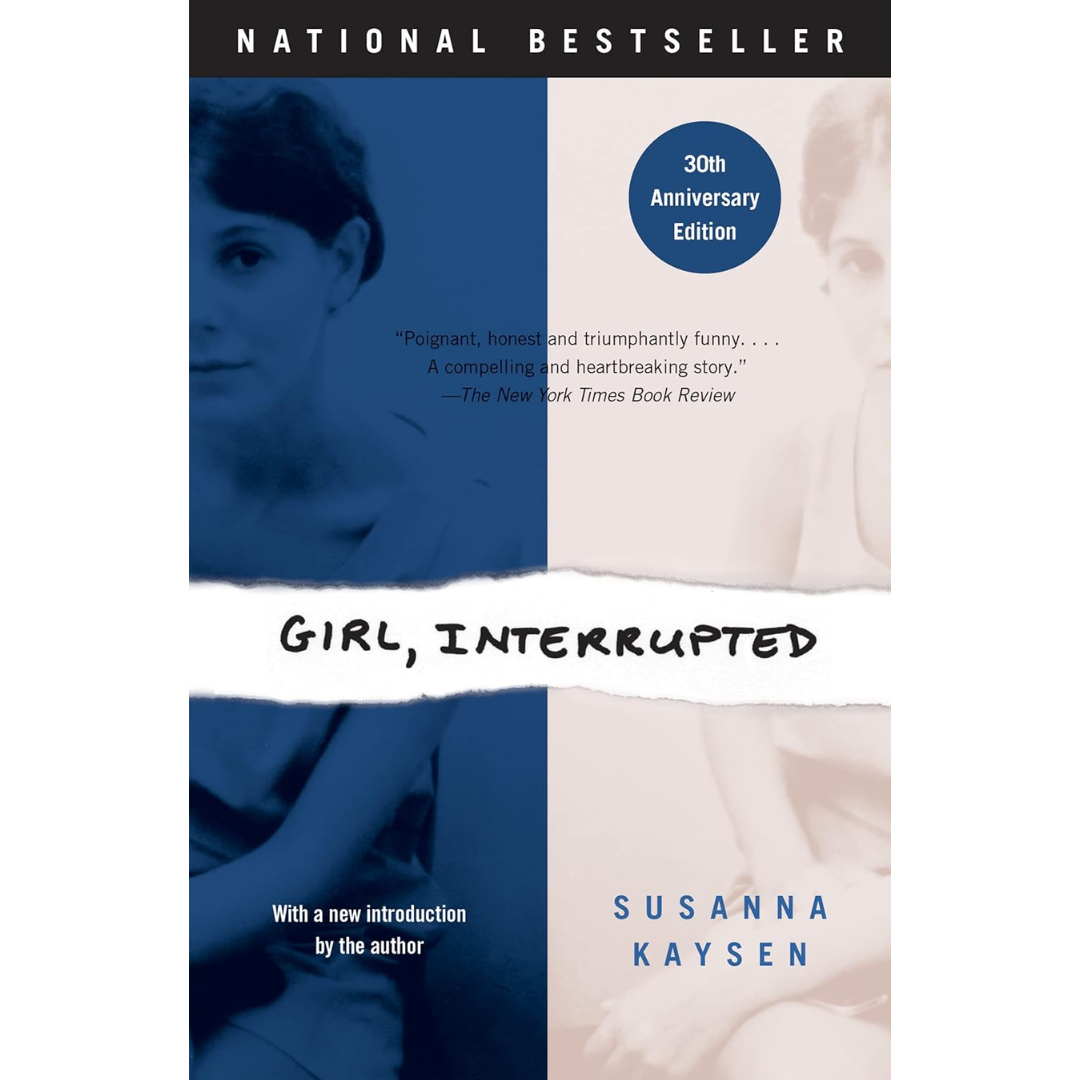 Girl, Interrupted By Susanna Kaysen
