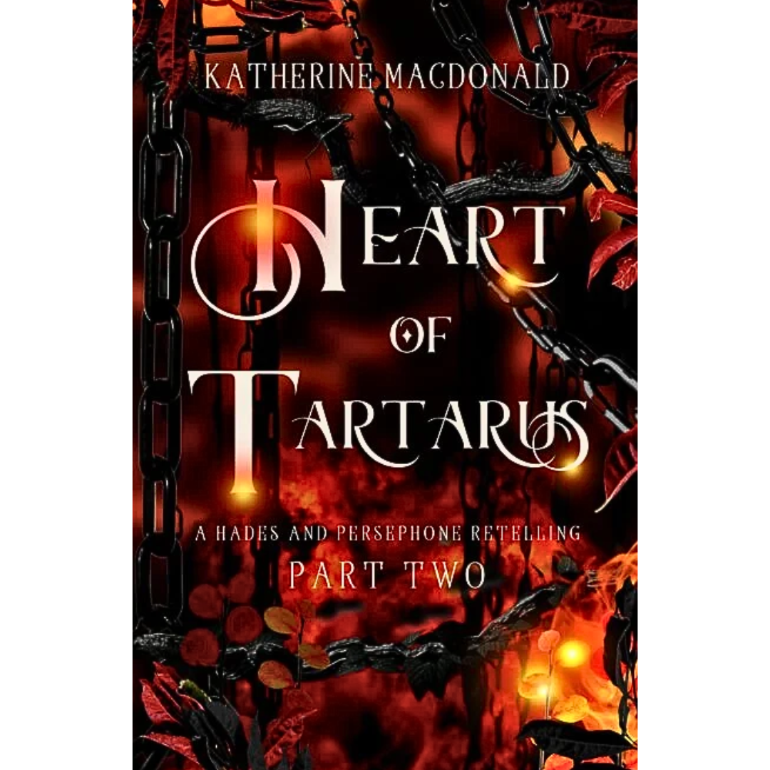 Heart of Tartarus By Katherine Macdonald
