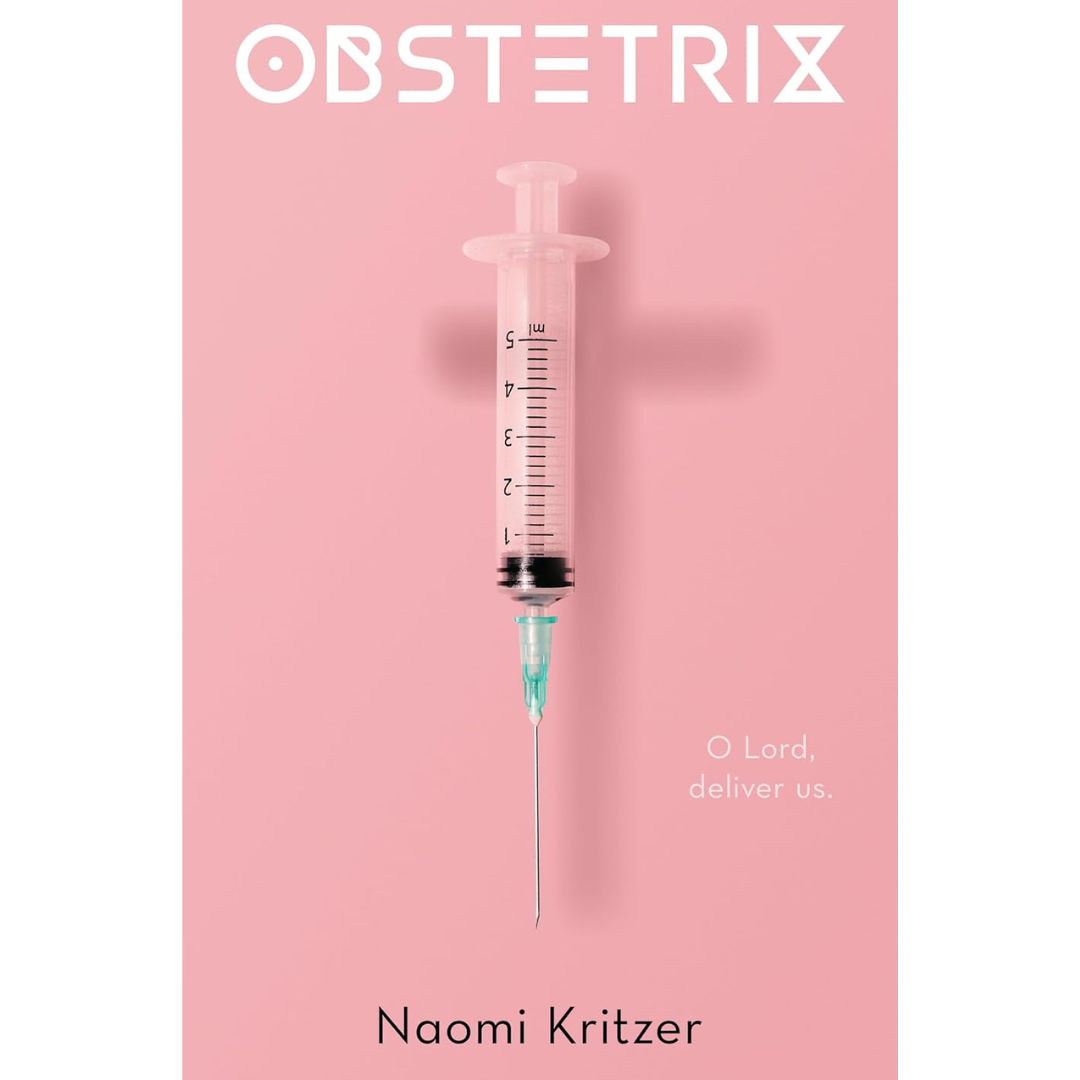 Obstetrix By Naomi Kritzer