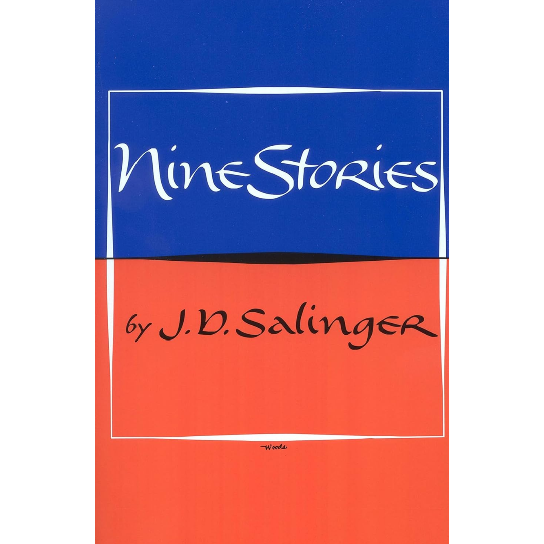 Nine Stories By J.D. Salinger