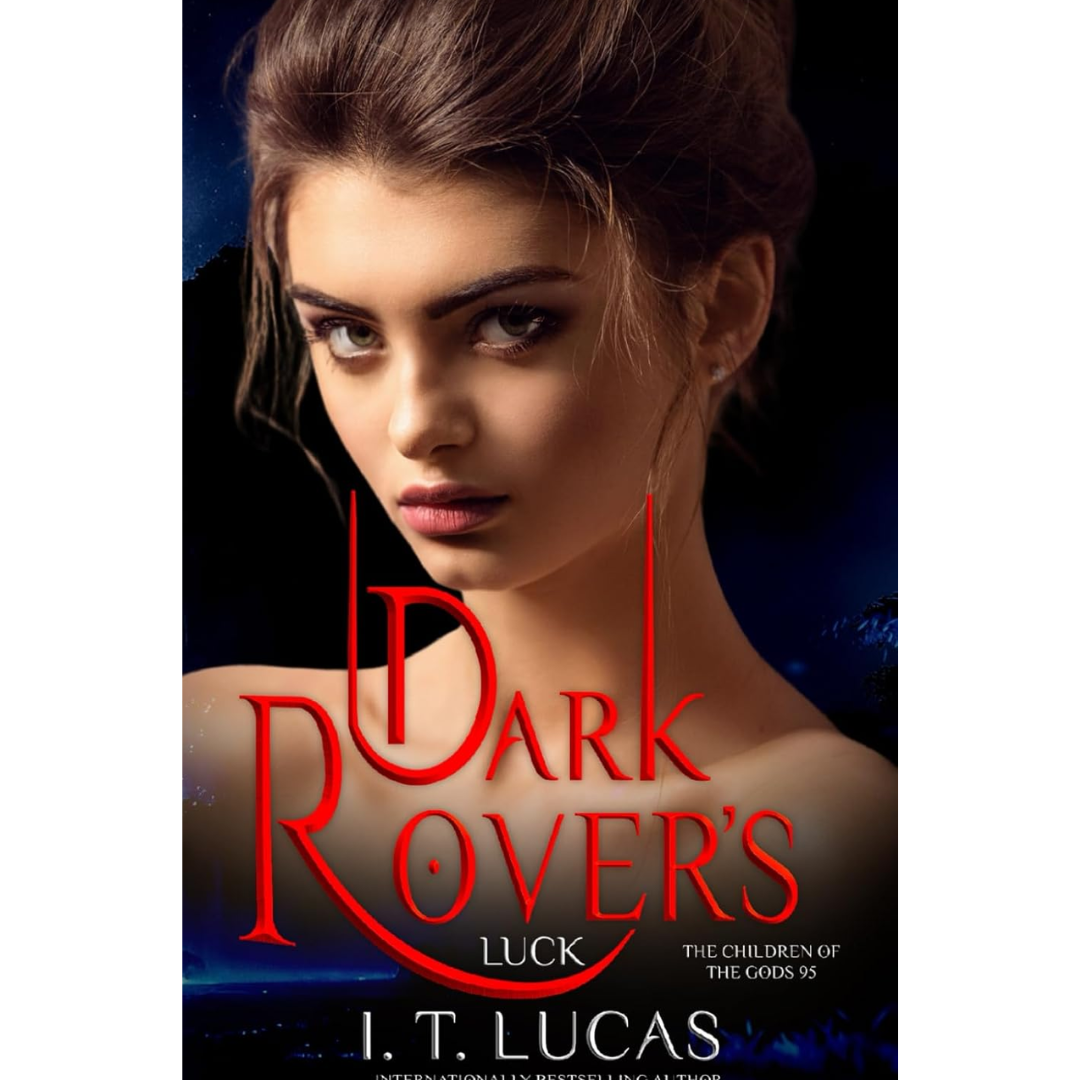 Dark Rover’s Luck By I. T. Lucas