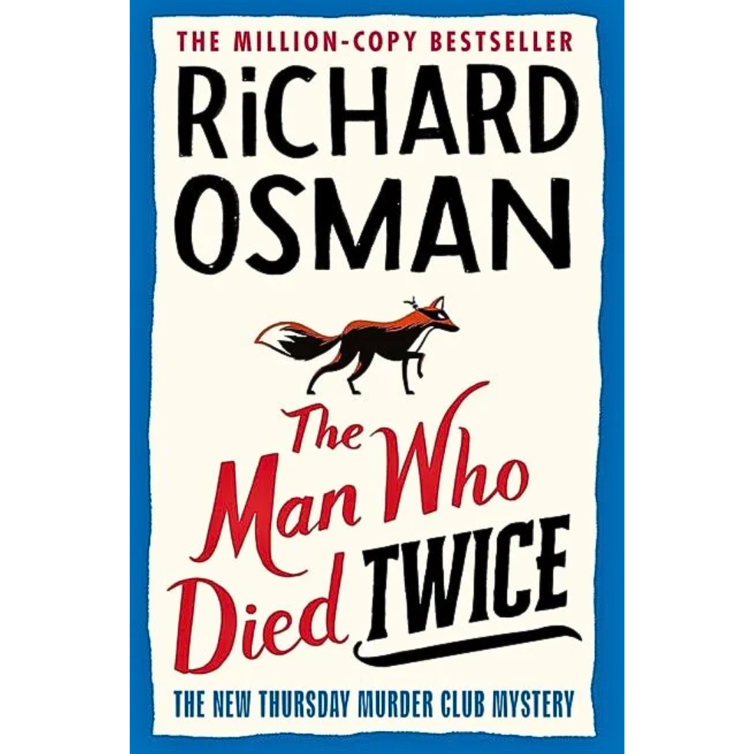 The Man Who Died Twice By Richard Osman