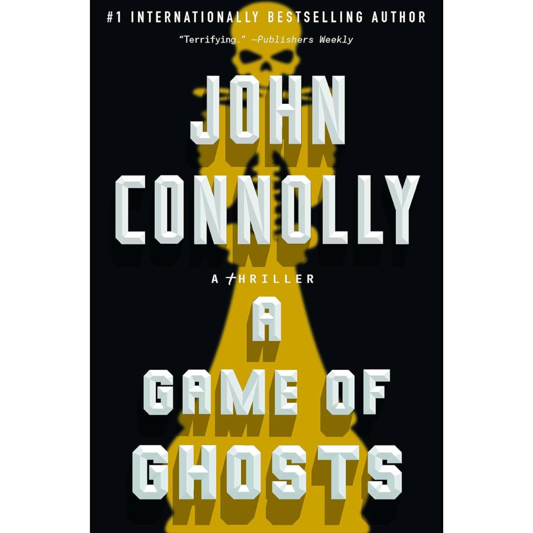 A Game of Ghosts By John Connolly