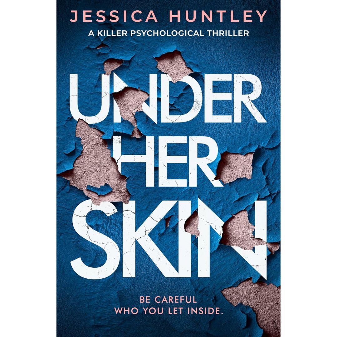 Under Her Skin By Jessica Huntley