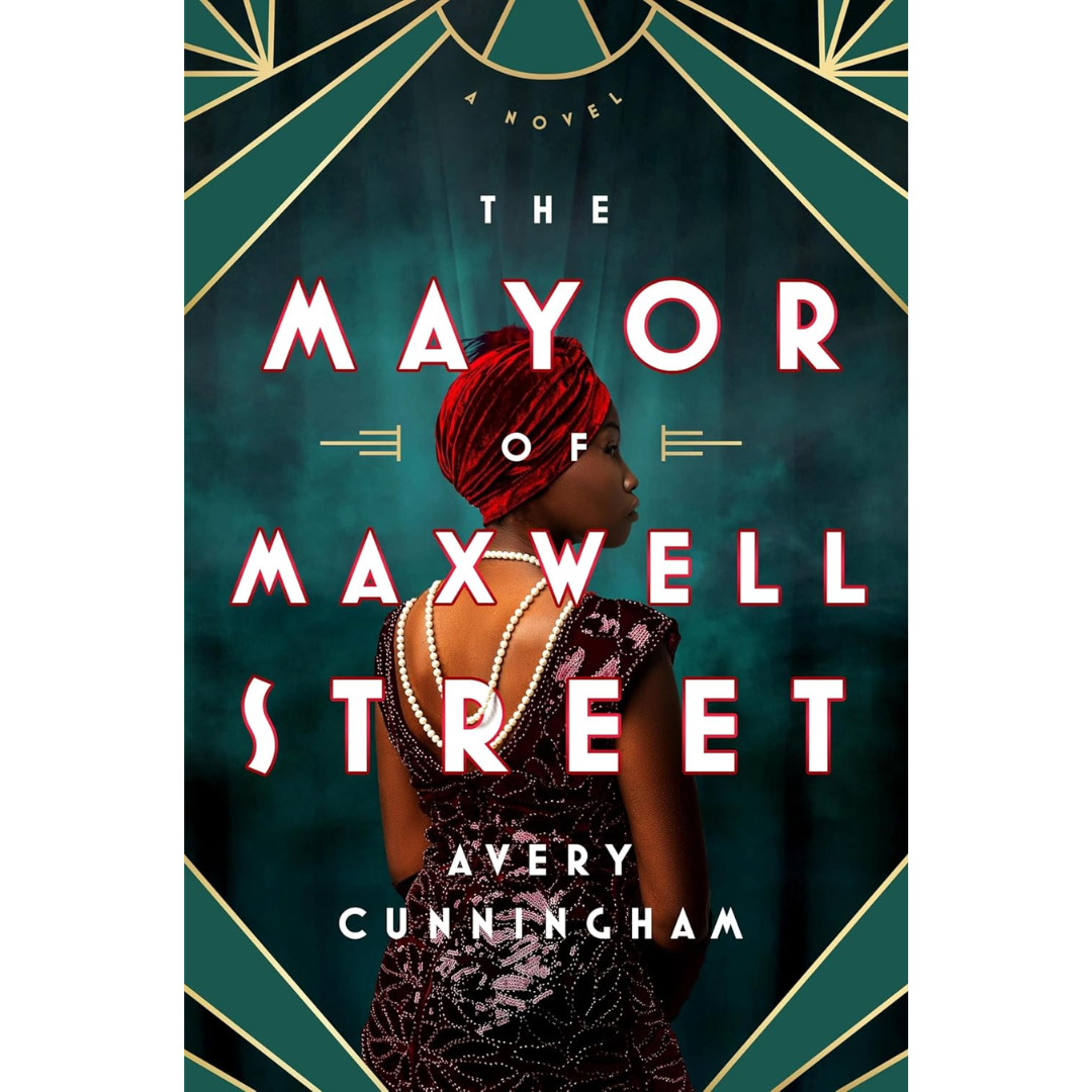 The Mayor of Maxwell Street By Avery Cunningham