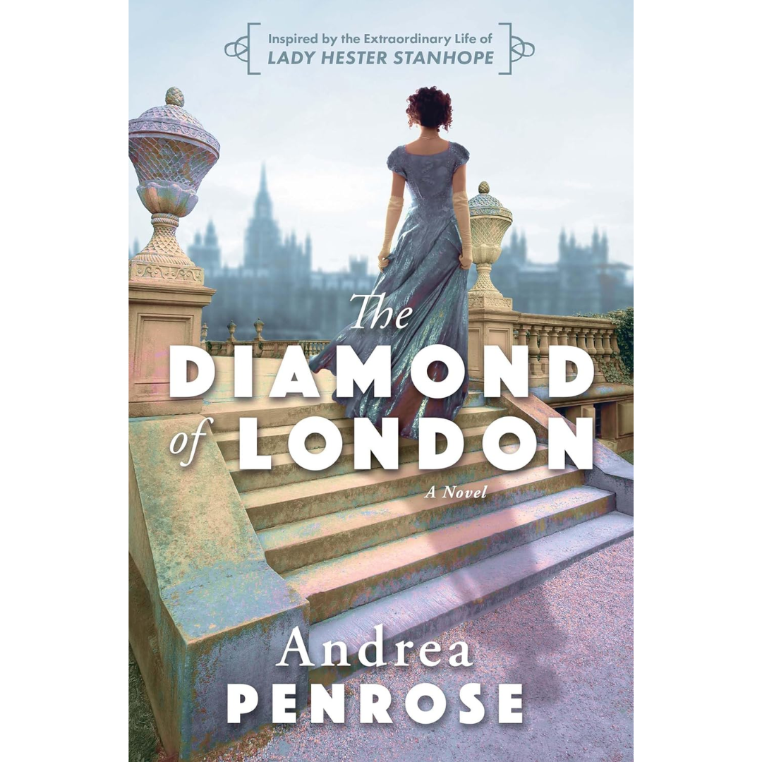 The Diamond of London By Andrea Penrose