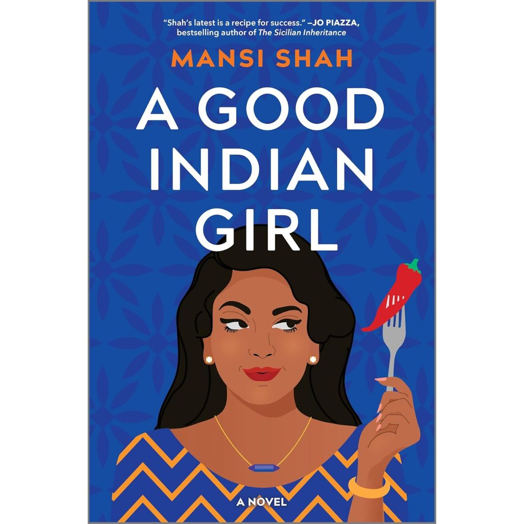 A Good Indian Girl By Mansi Shah