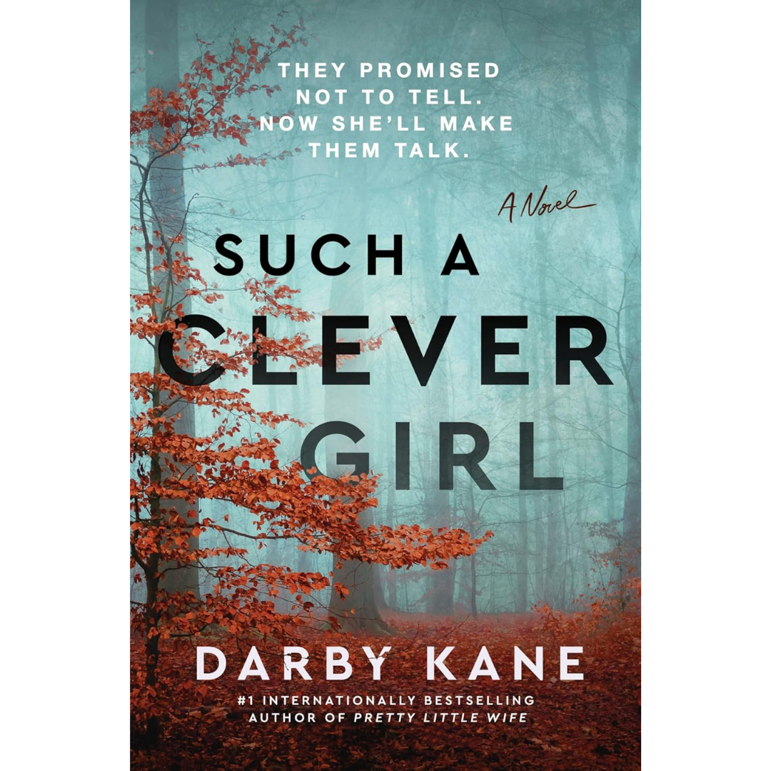 Such a Clever Girl By Darby Kane