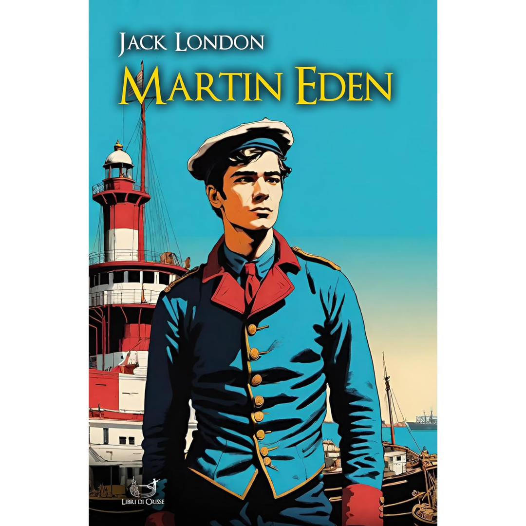 Martin Eden By Jack London