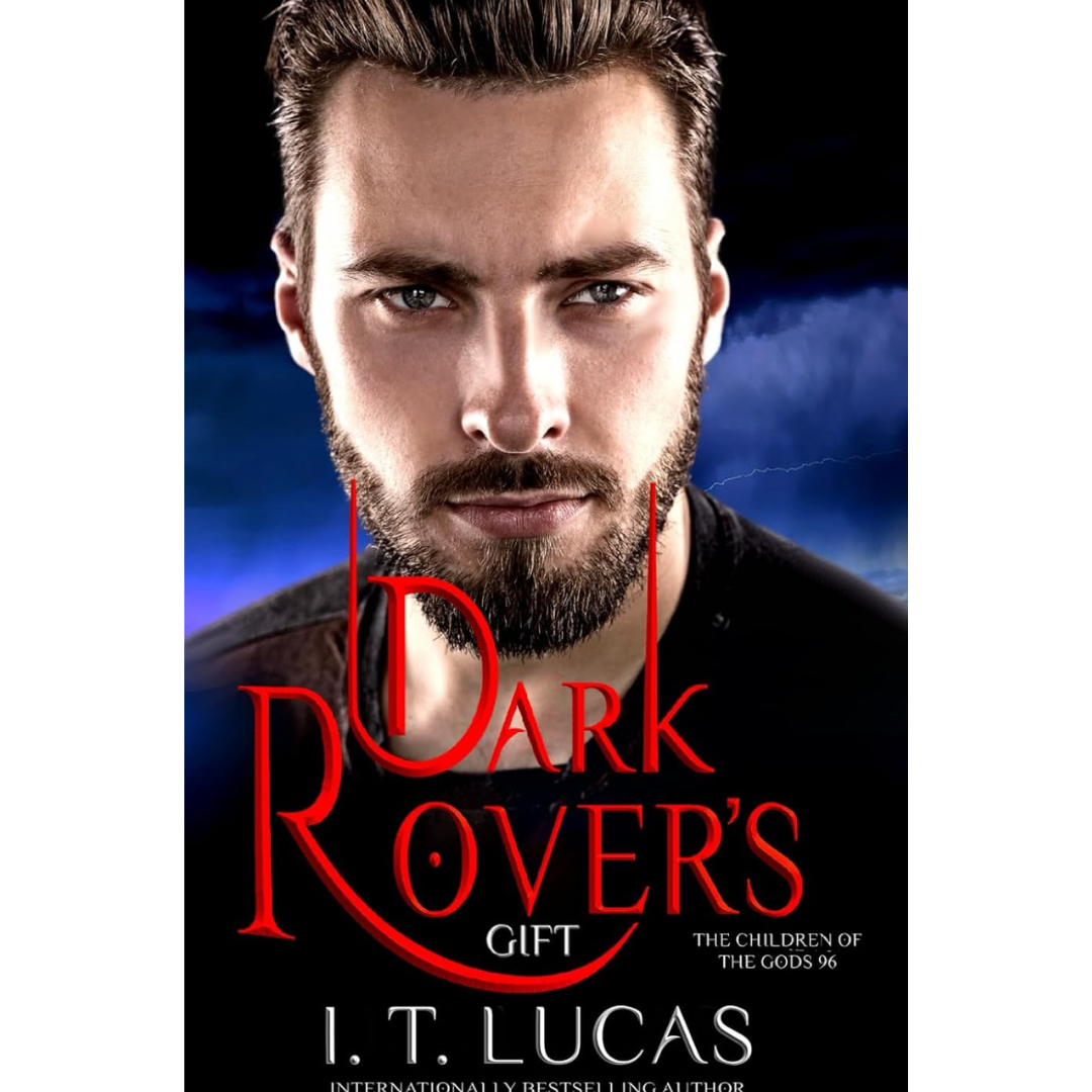 Dark Rover’s gift By I. T. Lucas