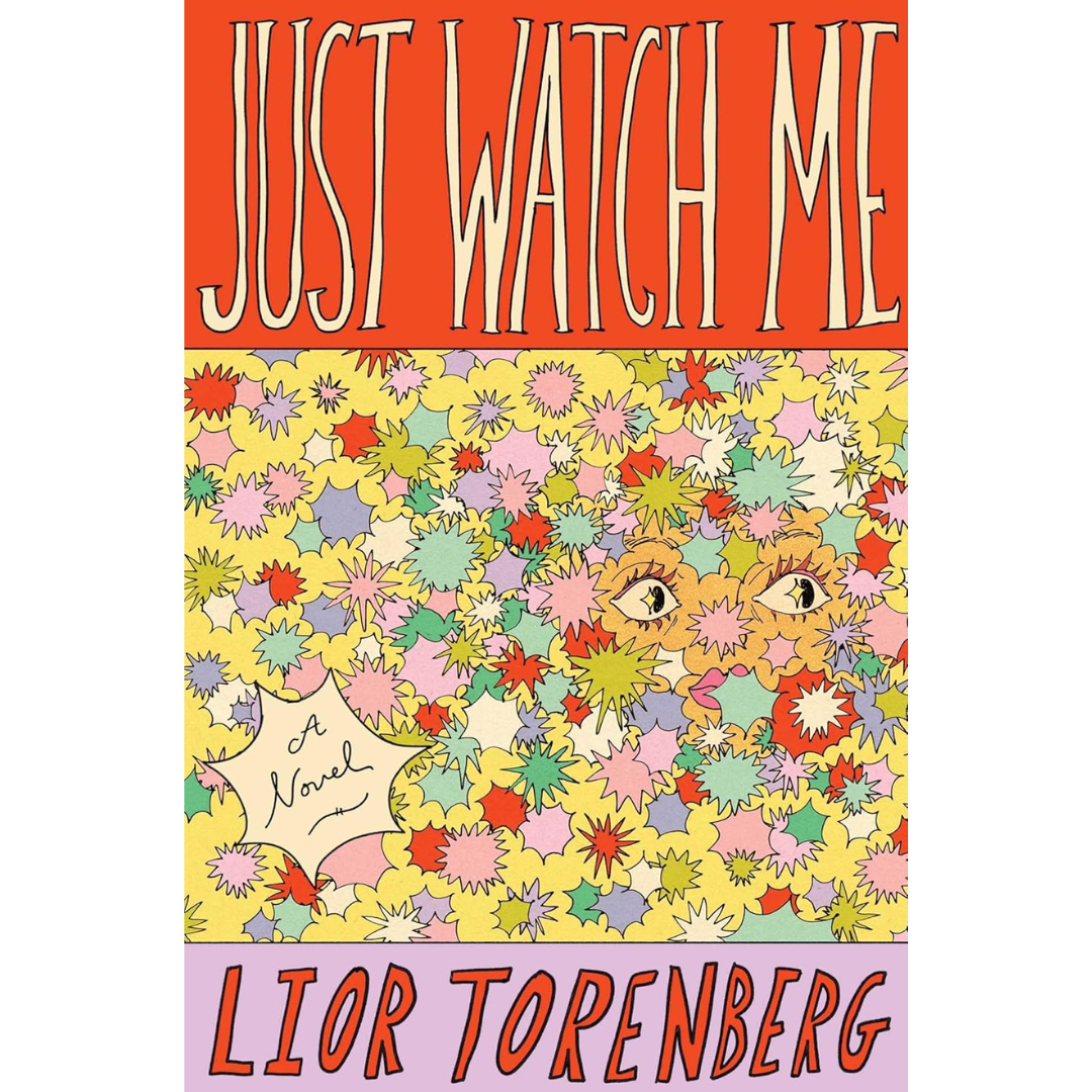Just Watch Me By Lior Torenberg