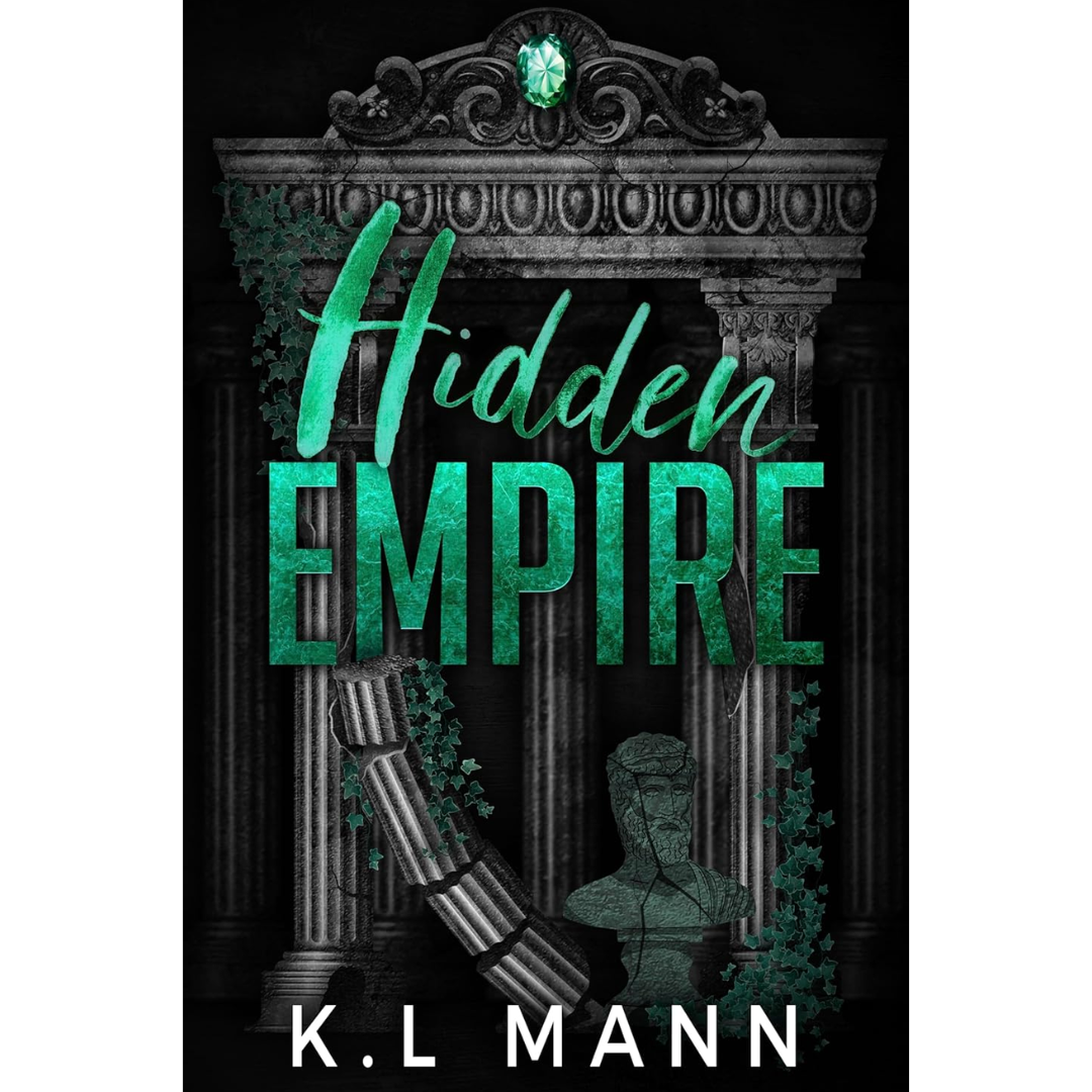 Hidden Empire By K.L. Mann