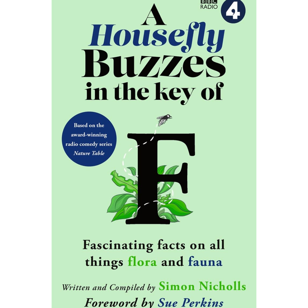 A Housefly Buzzes in the Key of F By Simon Nicholls