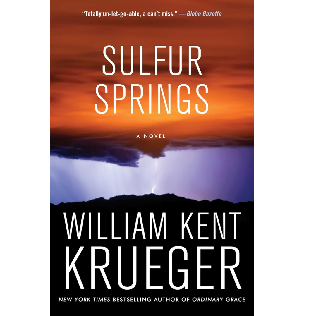 Sulfur Springs By William Kent Krueger