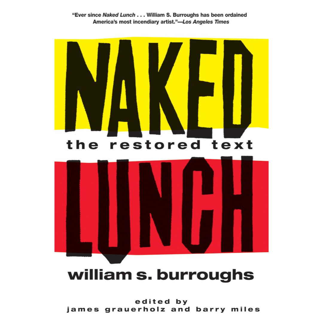 Naked Lunch By William S. Burroughs