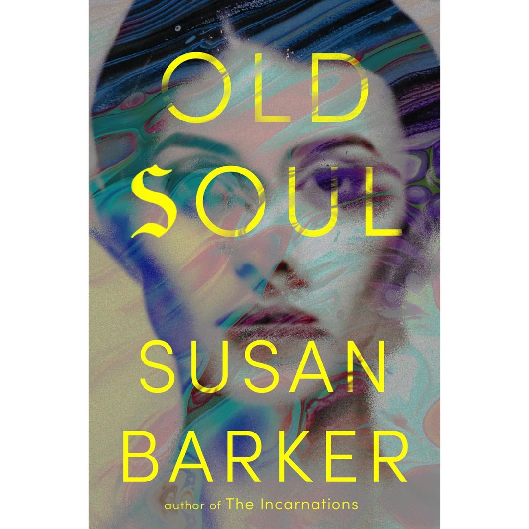 Old Soul By Susan Barker