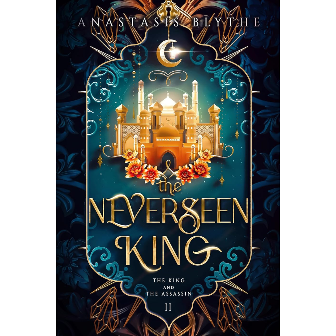 The Neverseen King By Anastasis Blythe