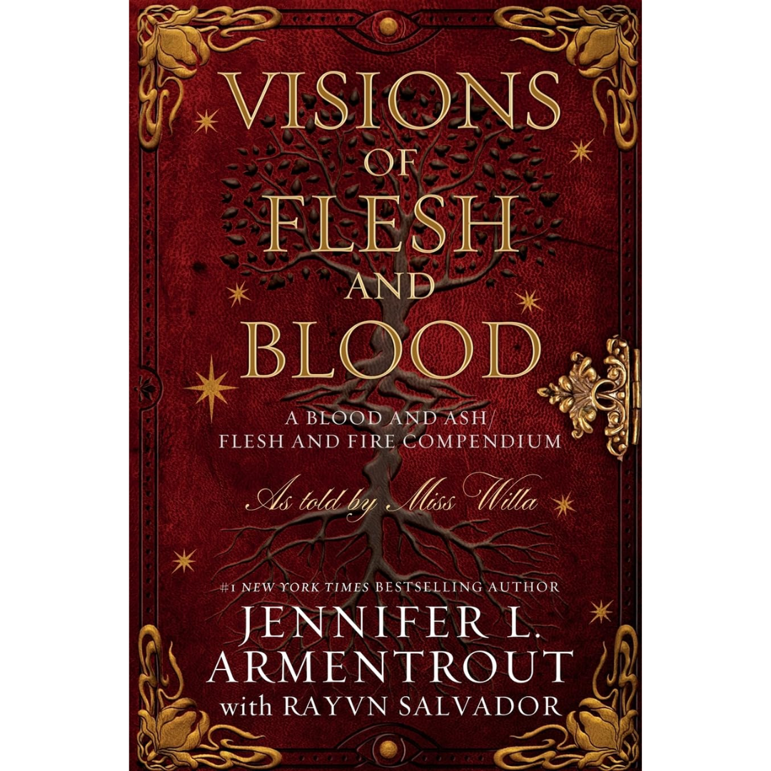 Visions of Flesh and Blood By Jennifer L. Armentrout