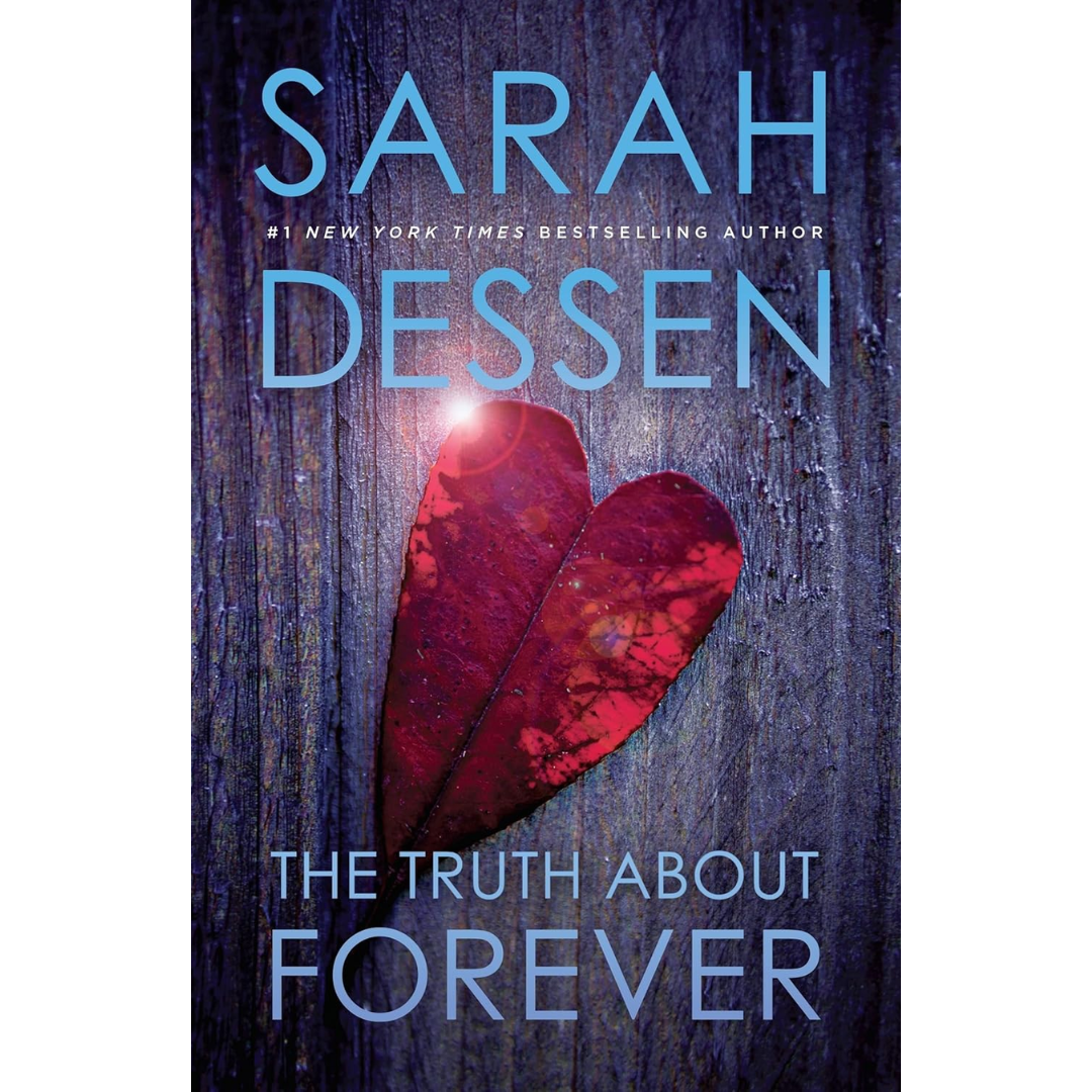 The Truth About Forever By Sarah Dessen