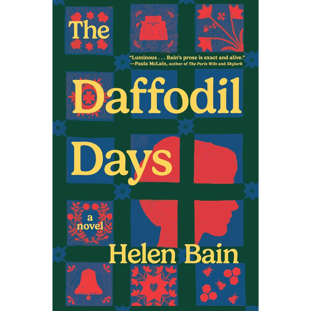 The Daffodil Days By Helen Bain