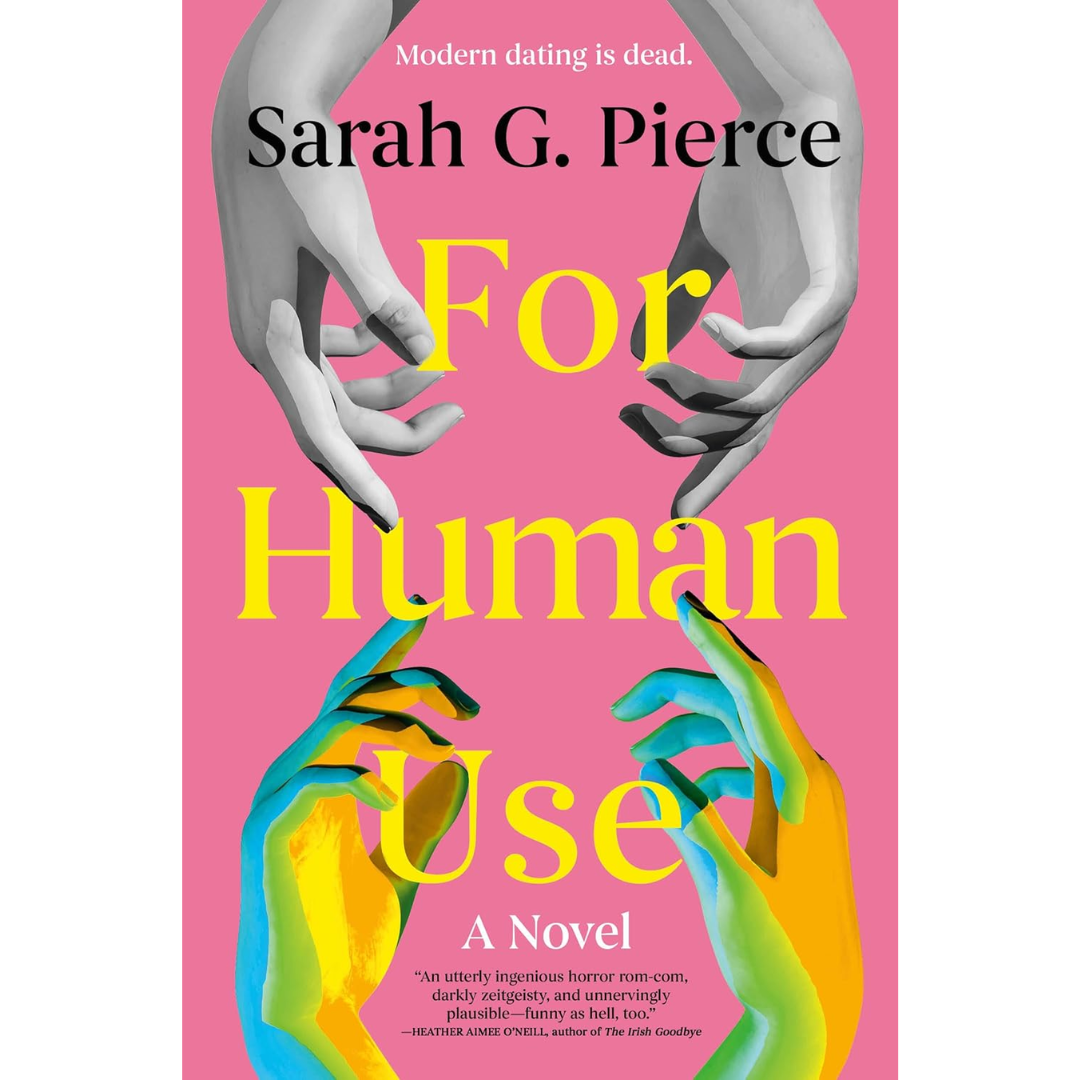 For Human Use By Sarah G. Pierce