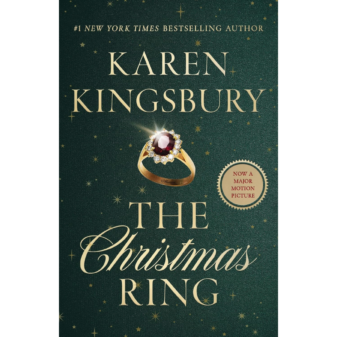 The Christmas Ring By Karen Kingsbury