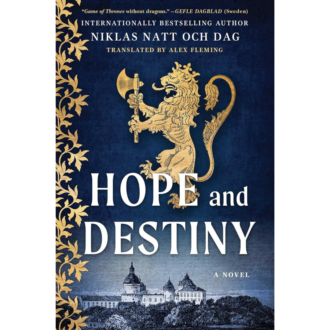 Hope and Destiny By Niklas Natt och Dag